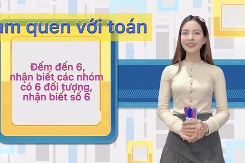 LQVT : Đếm đến 6 , nhận biết nhóm có 6 đối tượng và nhận biết số 6 cùng cô giáo Hà Thu lớp MGL - A1