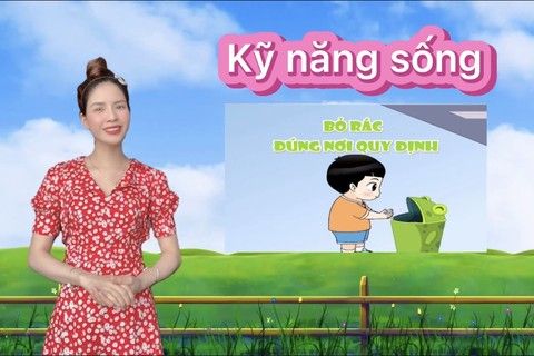 Kỹ năng sống : Bỏ rác đúng nơi quy định cùng cô giáo Hà Thu - Lớp MGL A1