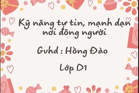 HD kỹ năng: Mạnh danh, tự tin nơi đông người cùng Cô giáo Hồng Đào lớp Nhà trẻ D1
