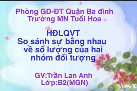 LQVT: “So sánh sự bằng nhau của 2 đối tượng” cùng cô giáo Lan Anh lớp MGNB2
