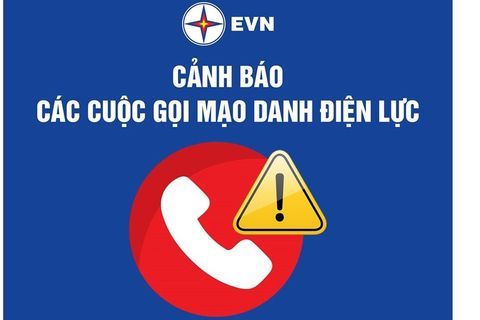 Cảnh báo: Tình trạng gọi điện mạo danh EVN để lừa đảo