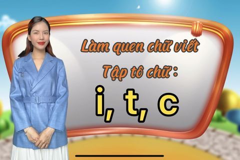 LQCV : Tập tô chữ i, t, c cùng cô giáo Hà Thu lớp MGL A1