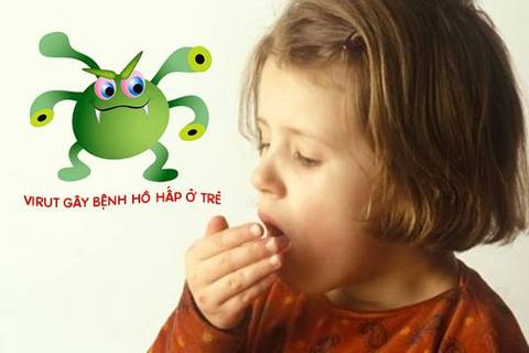 Virus RSV - 'Kẻ thù' gây bệnh hô hấp ở trẻ nhỏ