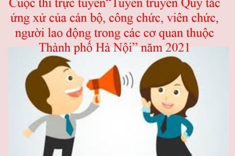 Trường mầm non Tuổi Hoa phát động cuộc thi trực tuyến “Tuyên truyền Quy tắc ứng xử của cán bộ, công chức, viên chức, người lao động trong các cơ quan thuộc Thành phố Hà Nội” năm 2021 trên địa bàn quận Ba Đình.