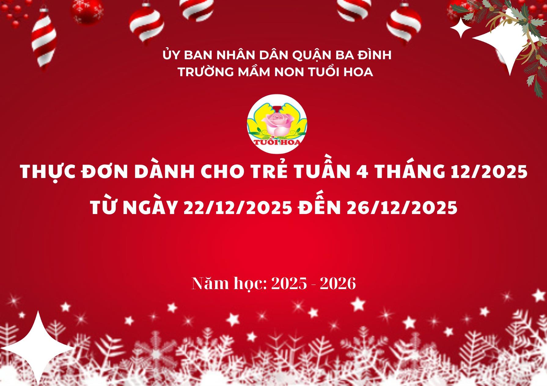 Thực đơn tuần 4 tháng 12 từ ngày 22/12/2025 đến ngày 26/12/2025
