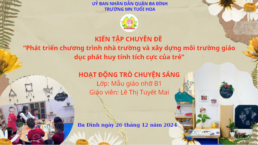 Hoạt động "Trò chuyện sáng" của lớp mẫu giáo nhỡ B1 trong chương trình kiến tập chuyên đề năm học 2024 -2025
