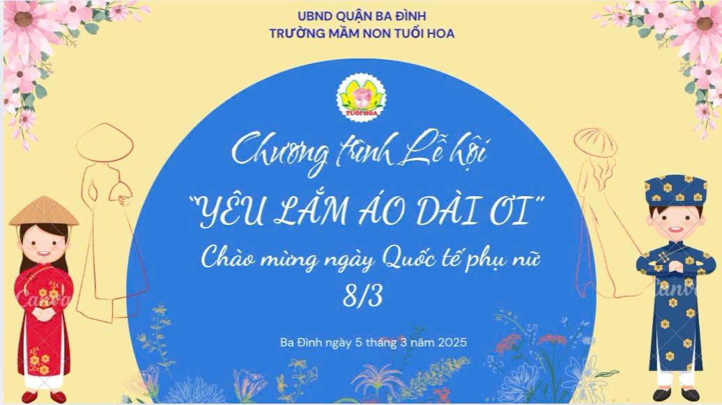 Trường mầm non Tuổi Hoa tổ chức chương trình Lễ hội “Yêu lắm Áo dài ơi!”