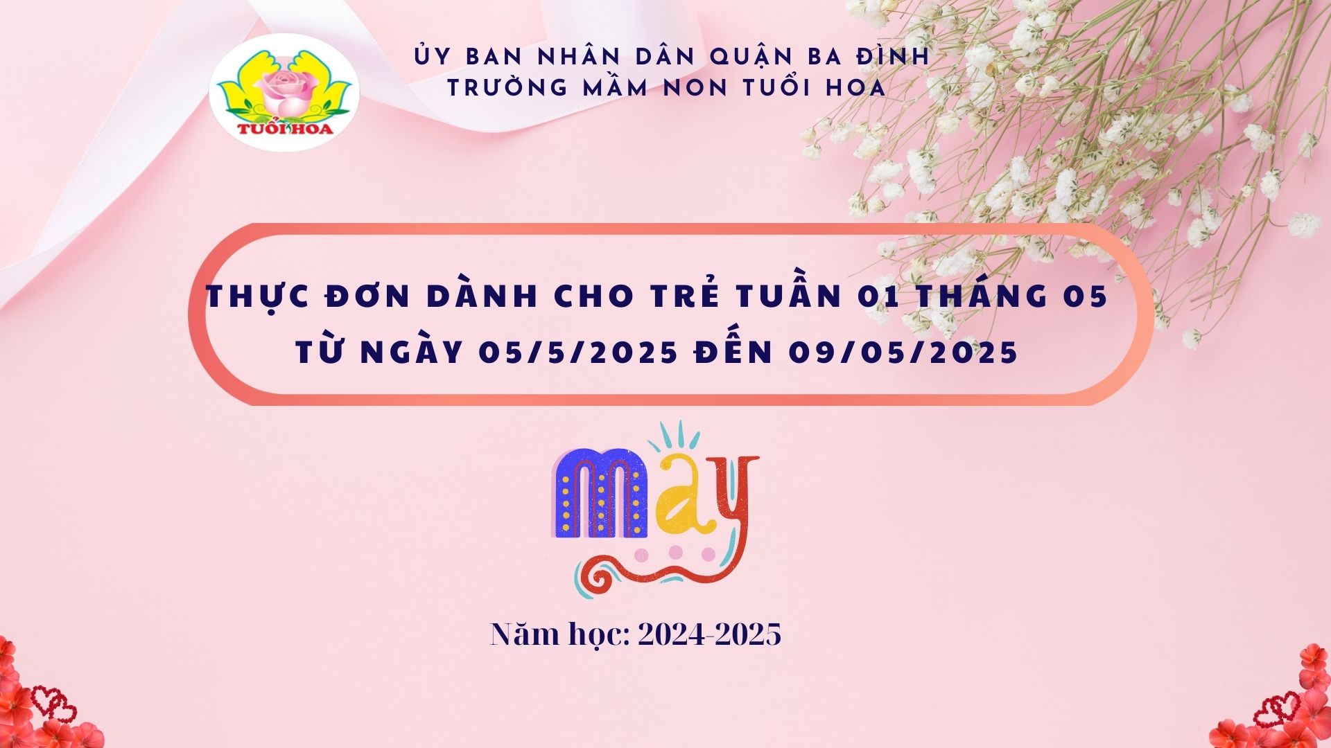 Thực đơn tháng 5 tuần 1 từ ngày 05/05/2025 đến ngày 09/05/2025