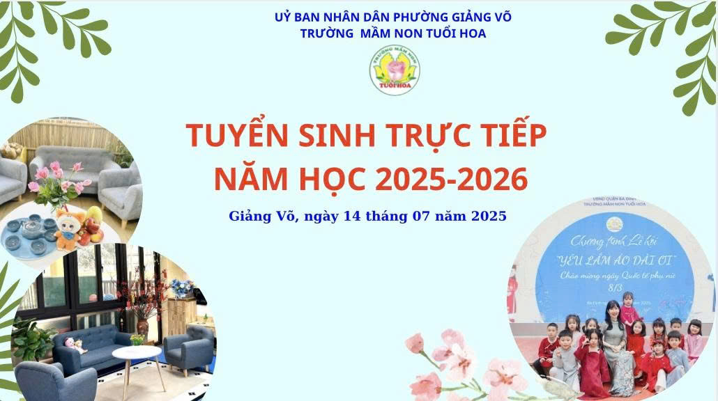 Ngày đầu tuyển sinh trực tiếp tại trường mầm non Tuổi Hoa năm học 2025-2026
