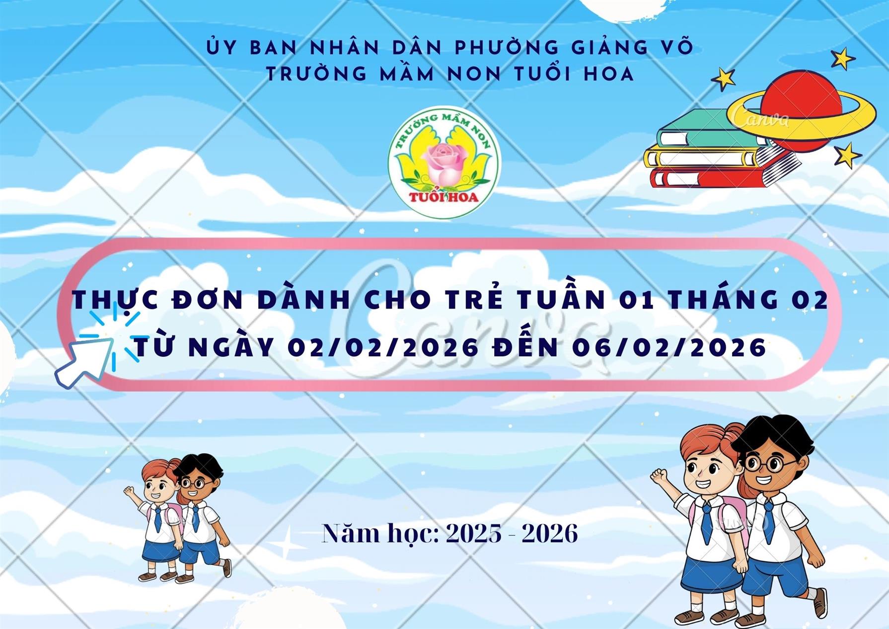 Thực đơn tuần 1 tháng 02 năm 2026, từ ngày 02/02/2026 đến ngày 06/02/2026