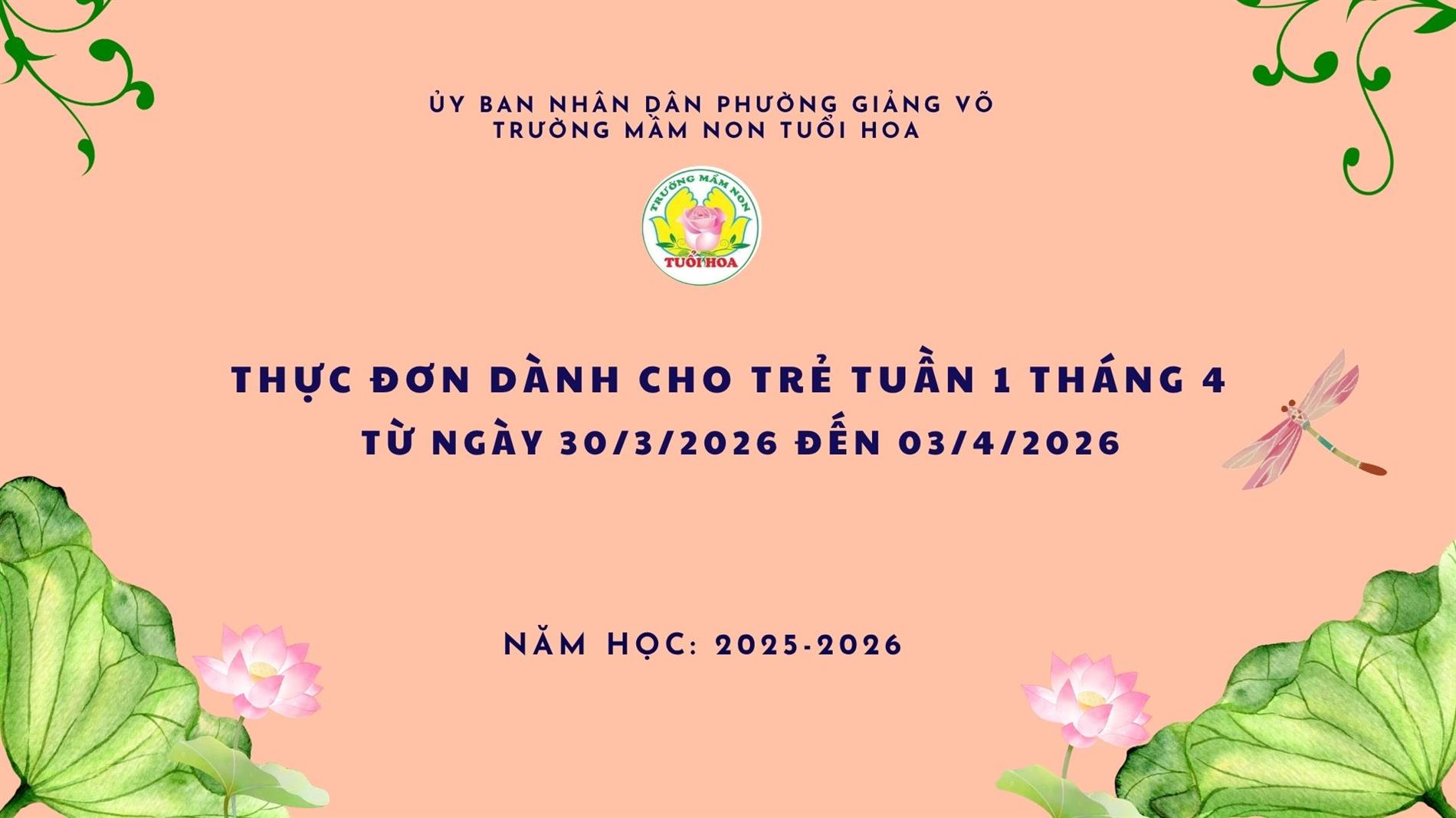 Thực đơn tuần 1 tháng 04 năm 2026, từ ngày 30/03/2026 đến ngày 03/04/2026